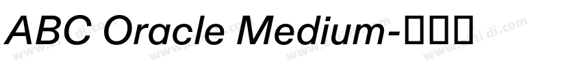 ABC Oracle Medium字体转换